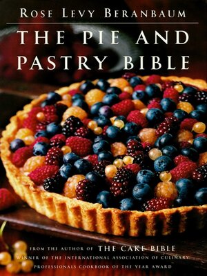 cover image of The Pie and Pastry Bible